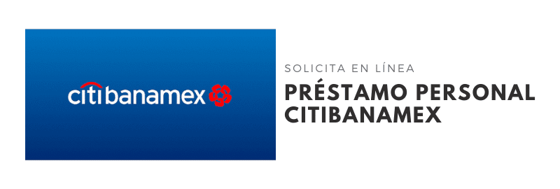 Préstamos Citibanamex: Alcanzando tus metas