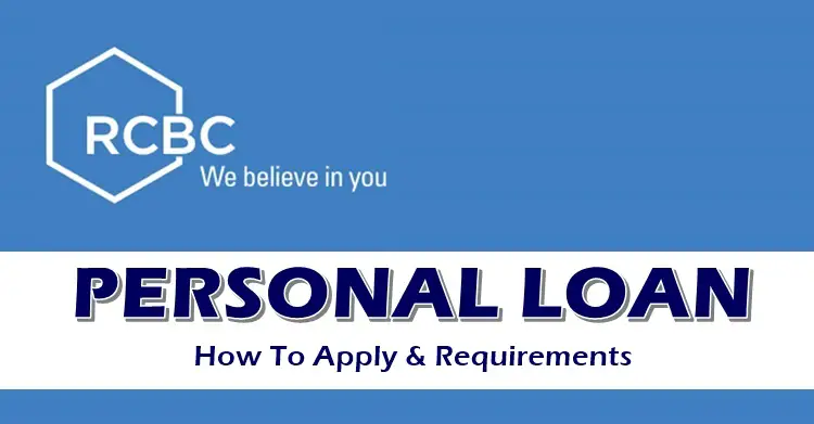 Everything you should be aware of regarding the RCBC Personal Loan.